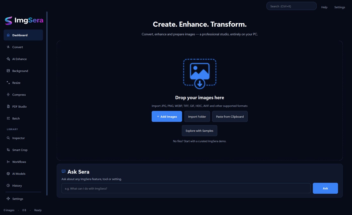 ImgSera's import screen: a Drop your images here drop zone accepting JPG, PNG, WEBP, TIFF, GIF, HEIC, AVIF and other supported formats, with Add Images, Import Folder, Paste from Clipboard and Explore with Samples buttons.